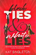 Black Ties & White Lies - Singleton