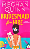 Bridesmaid for Hire - Quinn