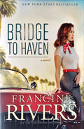 Bridge To Haven - Rivers
