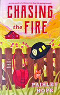 Chasing the Fire - Hope