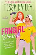 Fangirl Down - Bailey