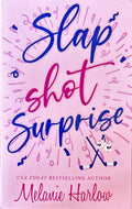 Slap Shot Surprise - Harlow
