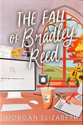 The Fall of Bradley Reed - Elizabeth
